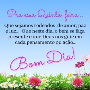 bom dia quinta-feira paz e luz